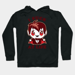 I Suck At Life | Cute Vampire Hoodie